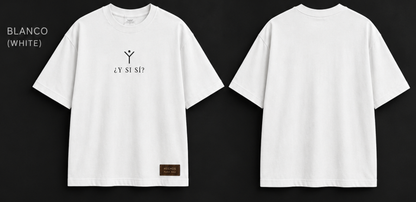 Playera Básica ¿Y Si Sí?