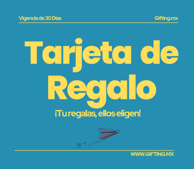 🎁 Tarjeta de Regalo Gifting.mx